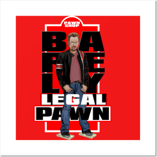 Barely Legal Pawn Posters and Art